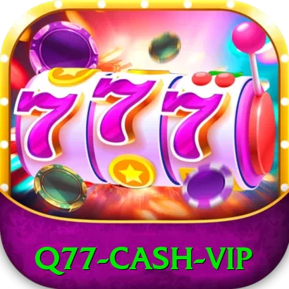 q77 Cash VIP - apk